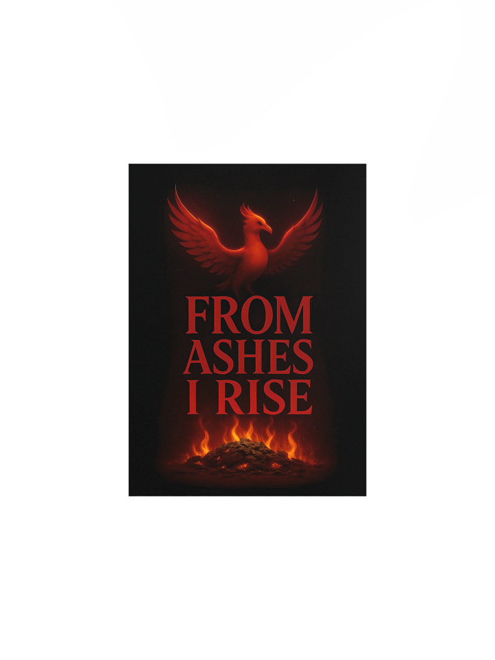 From Ashes I Rise Poster product image (2)