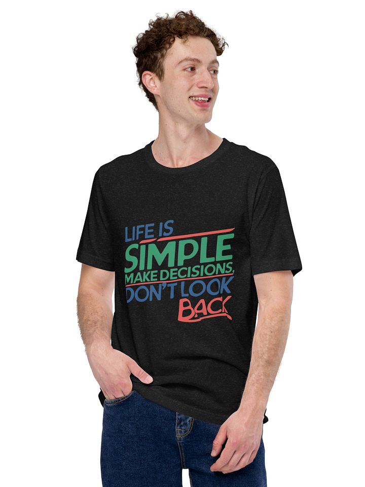 Life Is Simple Unisex Tee product image (2)
