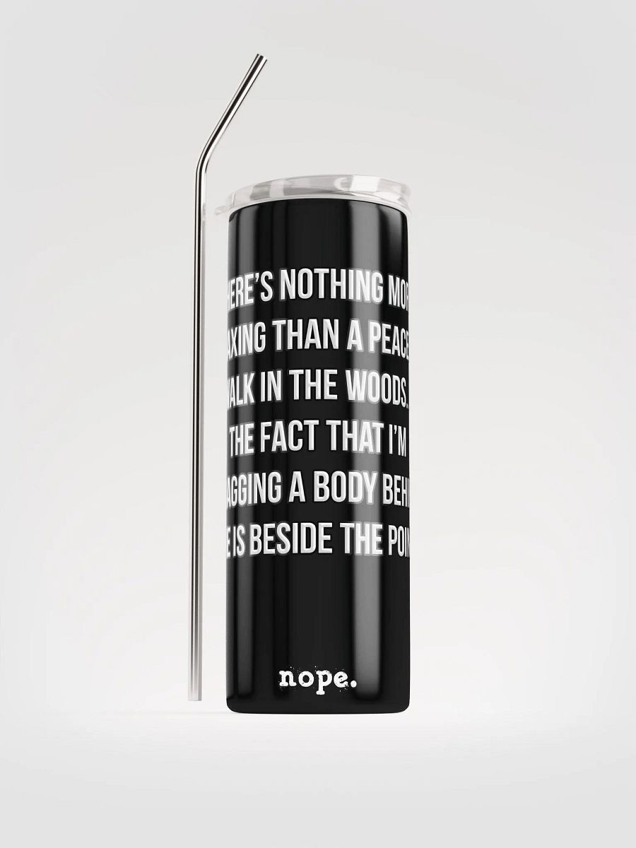 nope. resolute - relaxing tumbler 1 product image (1)