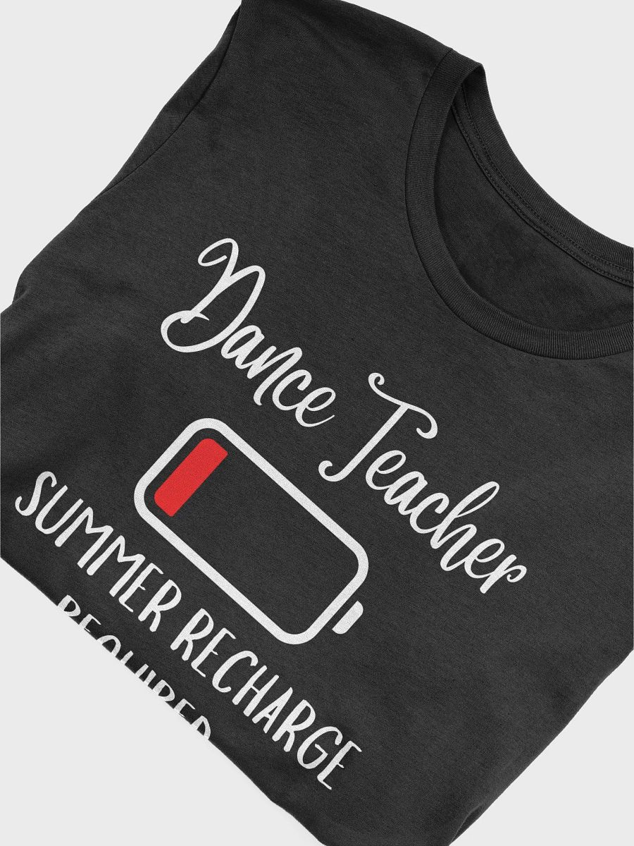 Dance Teacher Summer Recharge - Unisex T-shirt Bella Canvas 3001 product image (15)