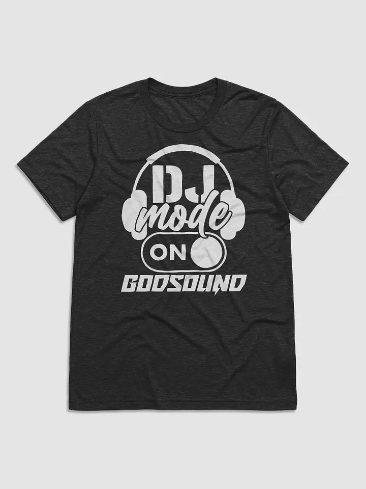 DJ T-SHIRT Rapper Merch Band Merch Music Merch DJ Mode On Slogan Bella+Canvas Triblend Short Sleeve T-Shirt in Black product image (1)