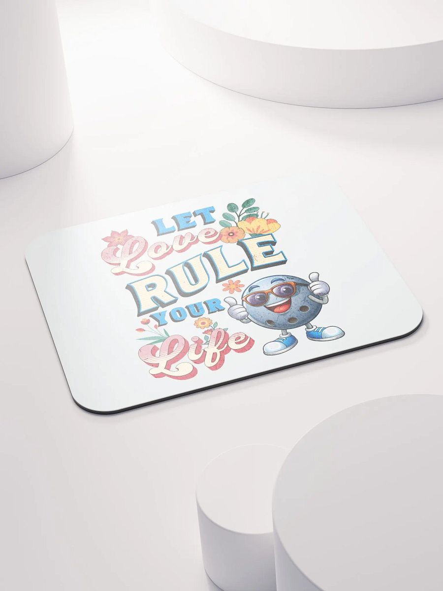 Let Love Rule Your Life Bowling Mouse Pad product image (4)