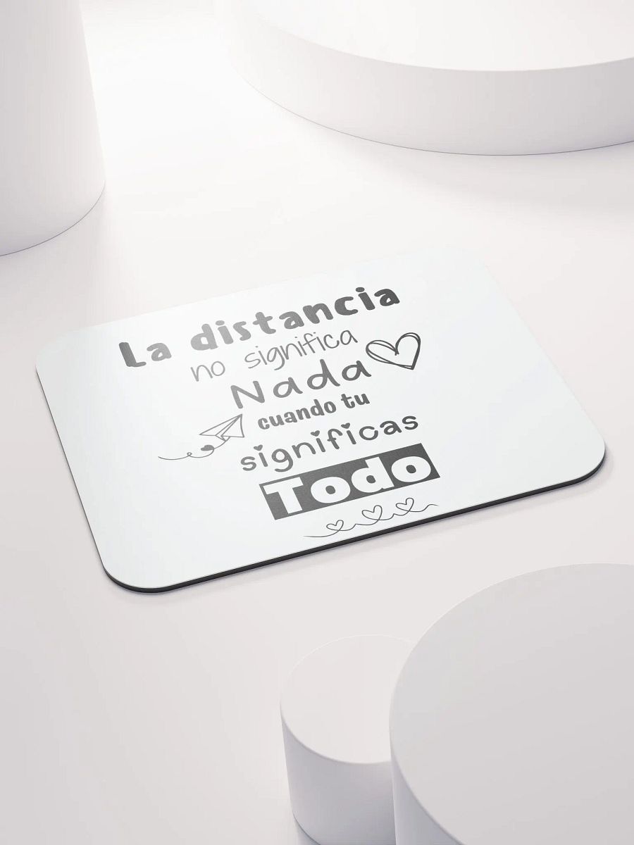 La distancia no significa nada mouse pad product image (4)