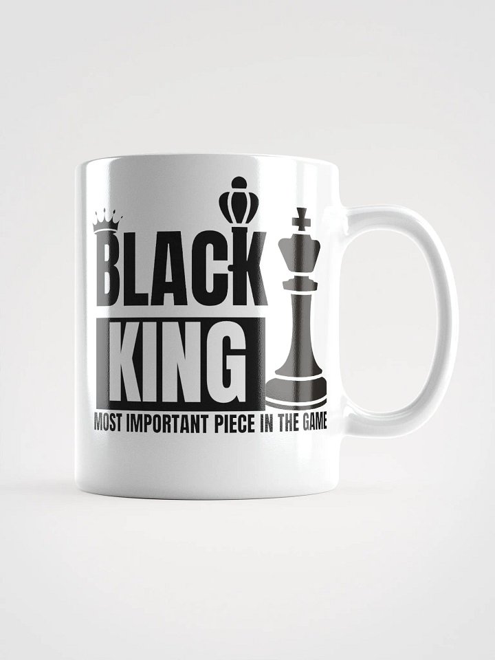 Black King - Most Important Piece in the Game Mug product image (3)