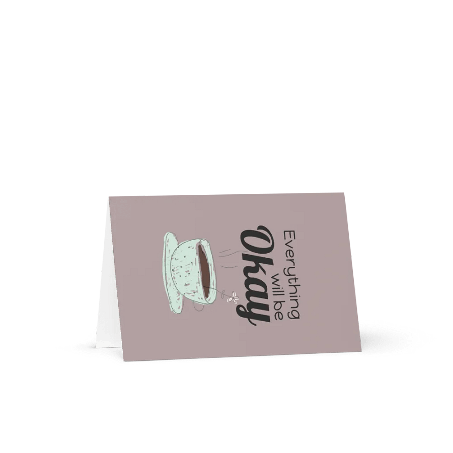 'Everything Will Be Ok' Greeting Card product image (8)