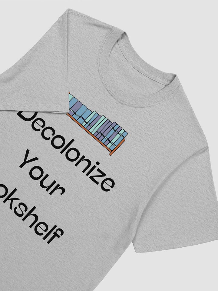 Decolonize Your Bookshelf Unisex T-Shirt V13 product image (5)