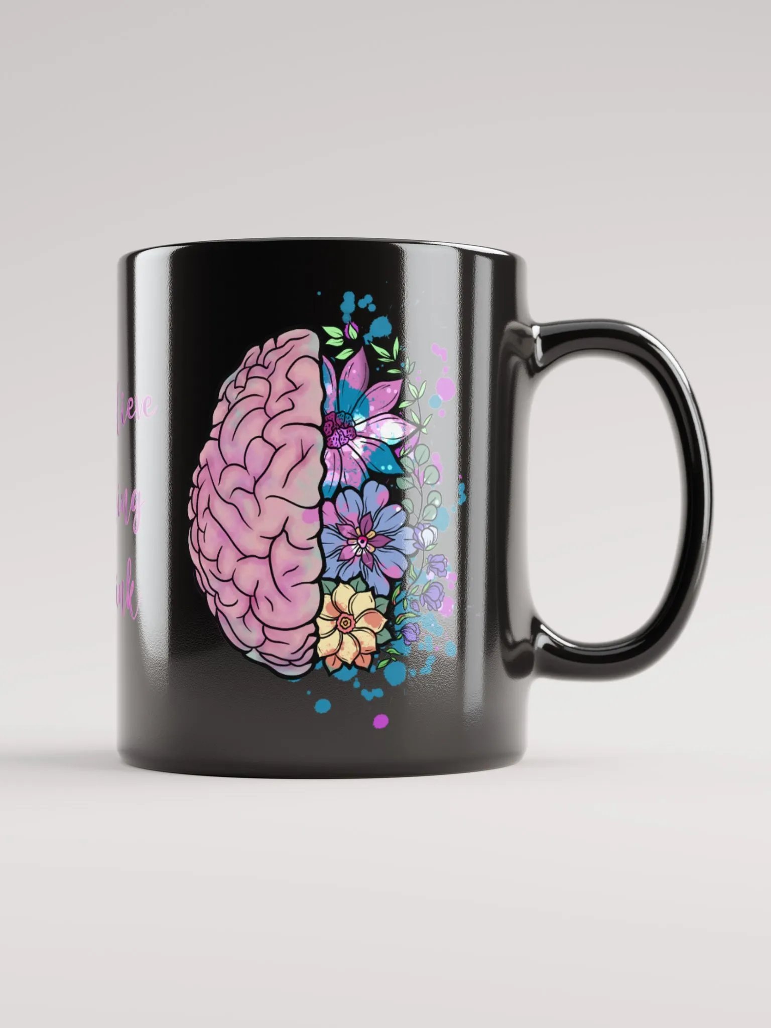 Don't Believe Everything You Think Mug product image (6)