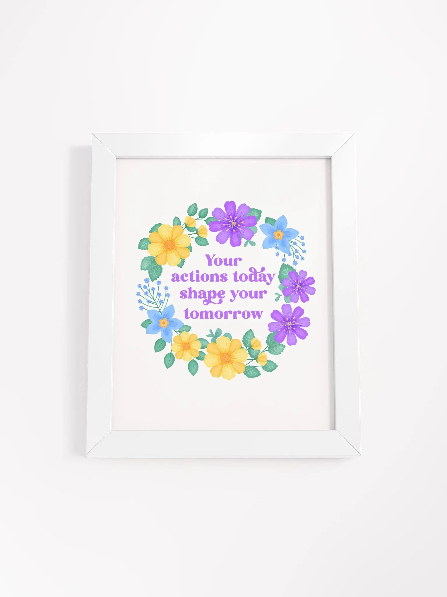 Your actions today shape your tomorrow - Motivational Wall Art White product image (4)