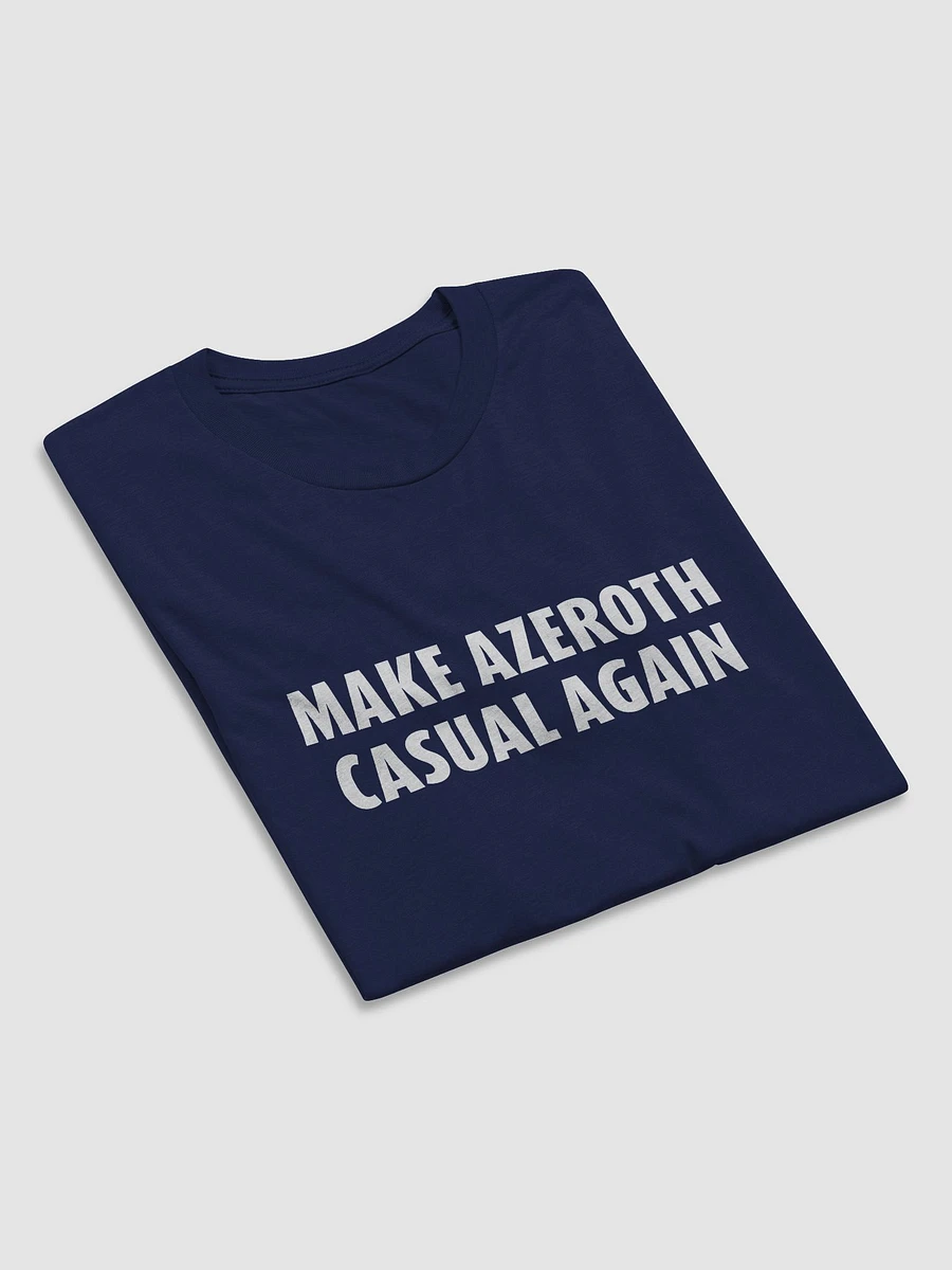Make Azeroth Casual Again Unisex T product image (17)