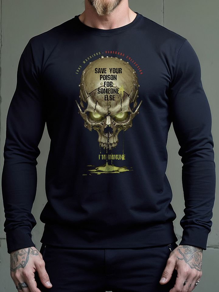 Save your poison for someone else, i´m immune. product image (2)