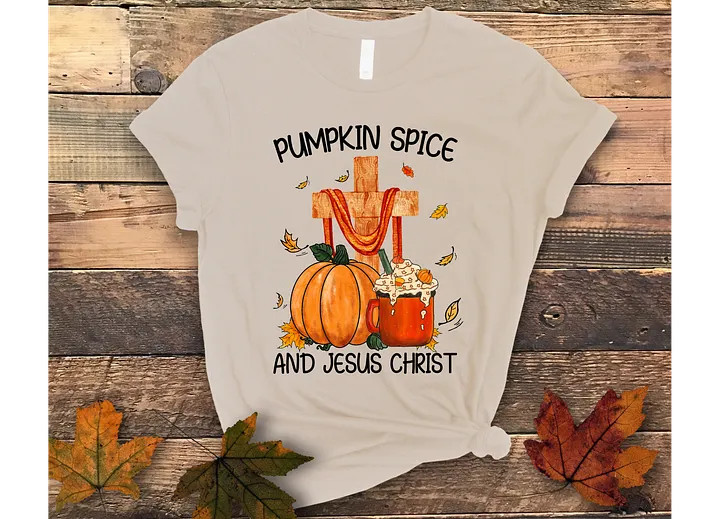 Pumpkin Spice and Jesus Christ T-Shirt product image (1)