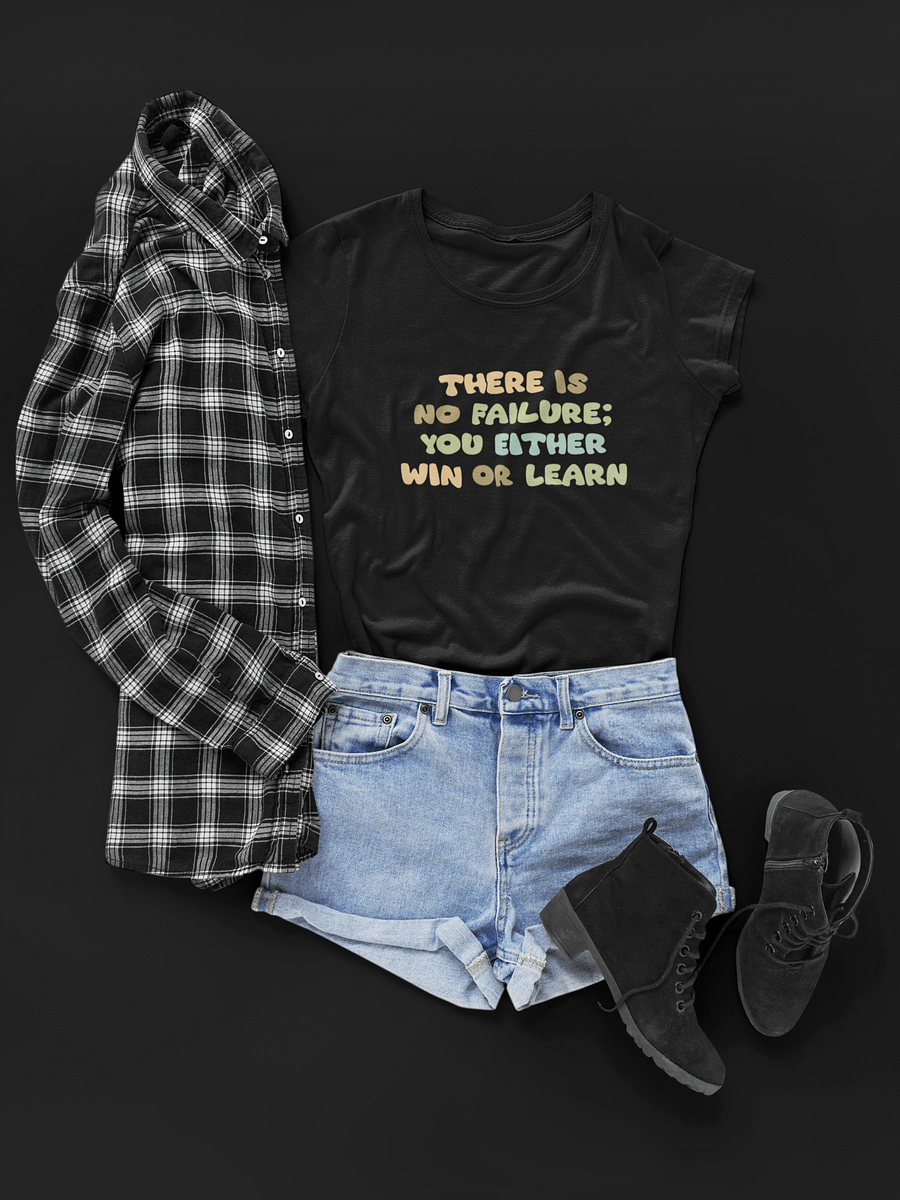 There Is No Failure Black Unisex T-Shirt product image (1)