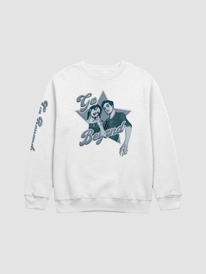 Go Beyond Sweatshirt! product image (1)