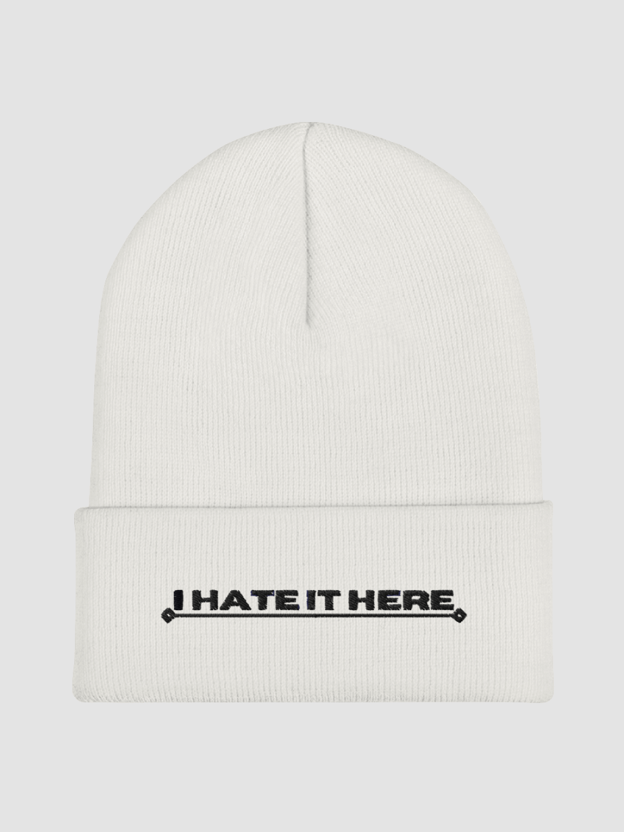 I Hate It Here Embroidered Beanie with black text product image (2)