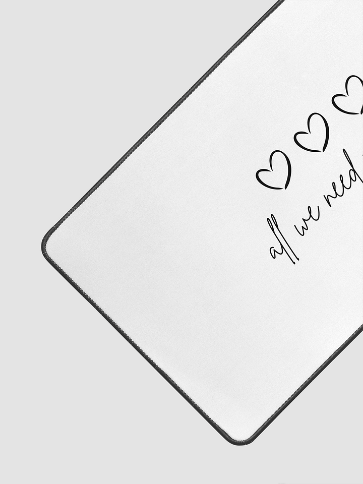 All we need is love | Desk mat product image (1)