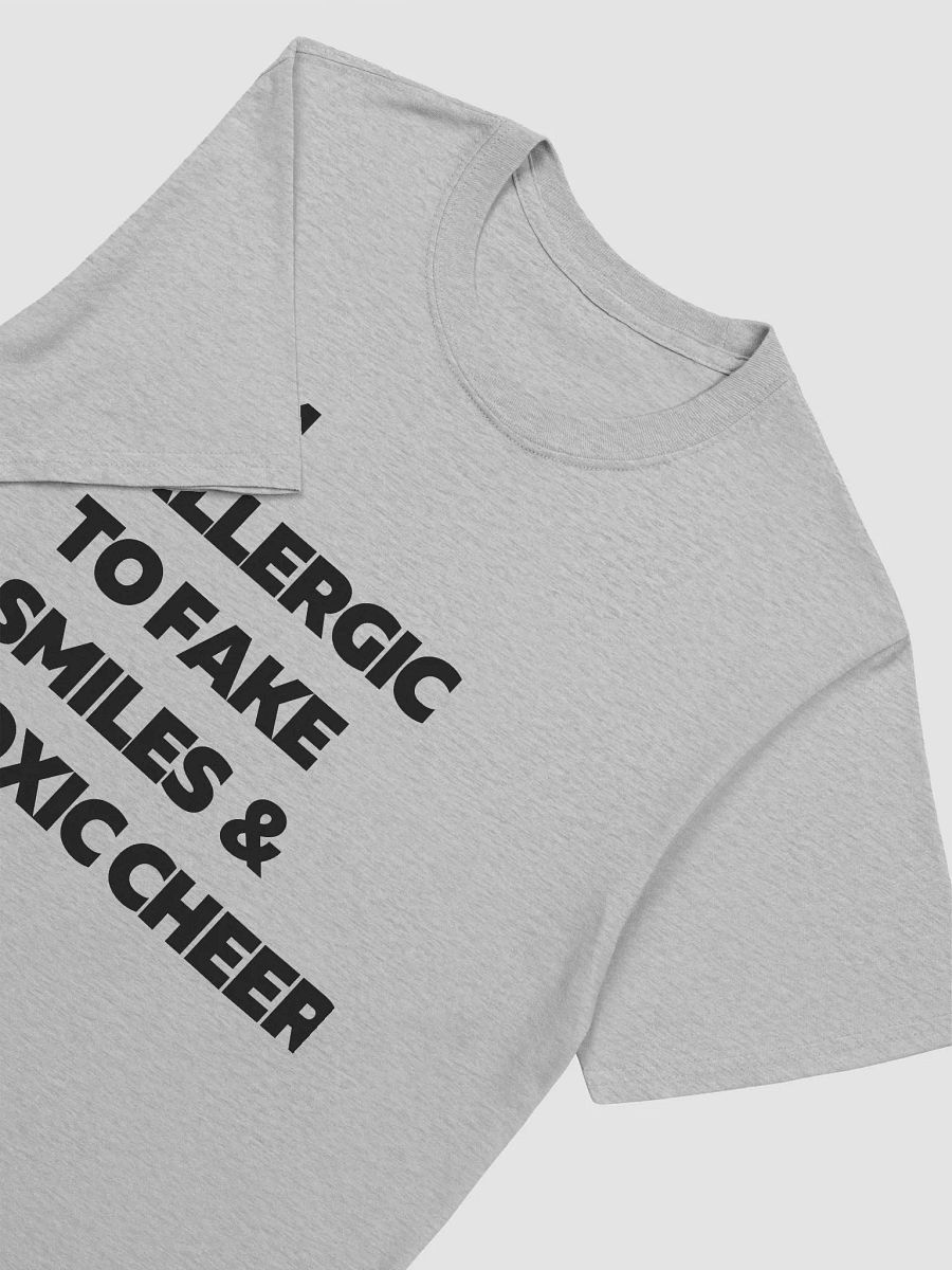 I'm Allergic to Fake Smiles and Toxic Cheer (Black Print) product image (1)