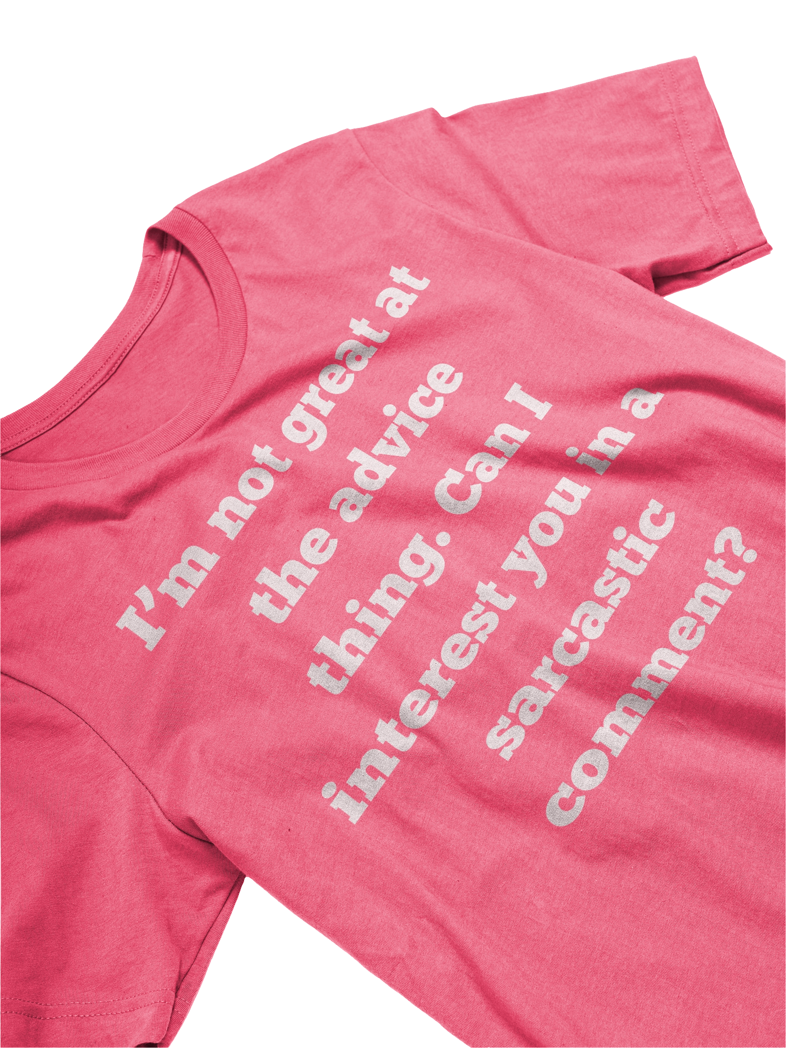 I'm Not Great at Advice Sarcastic Comment Shirt, Funny Sarcasm Gift Tee, Witty Humor T-Shirt, Bella Canvas 3001, Gift for Friend product image (3)