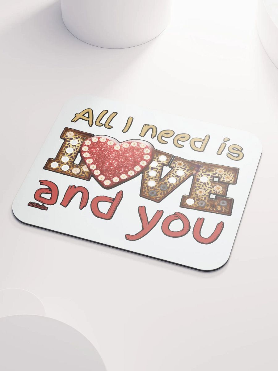ALL I NEED IS LOVE AND YOU product image (3)