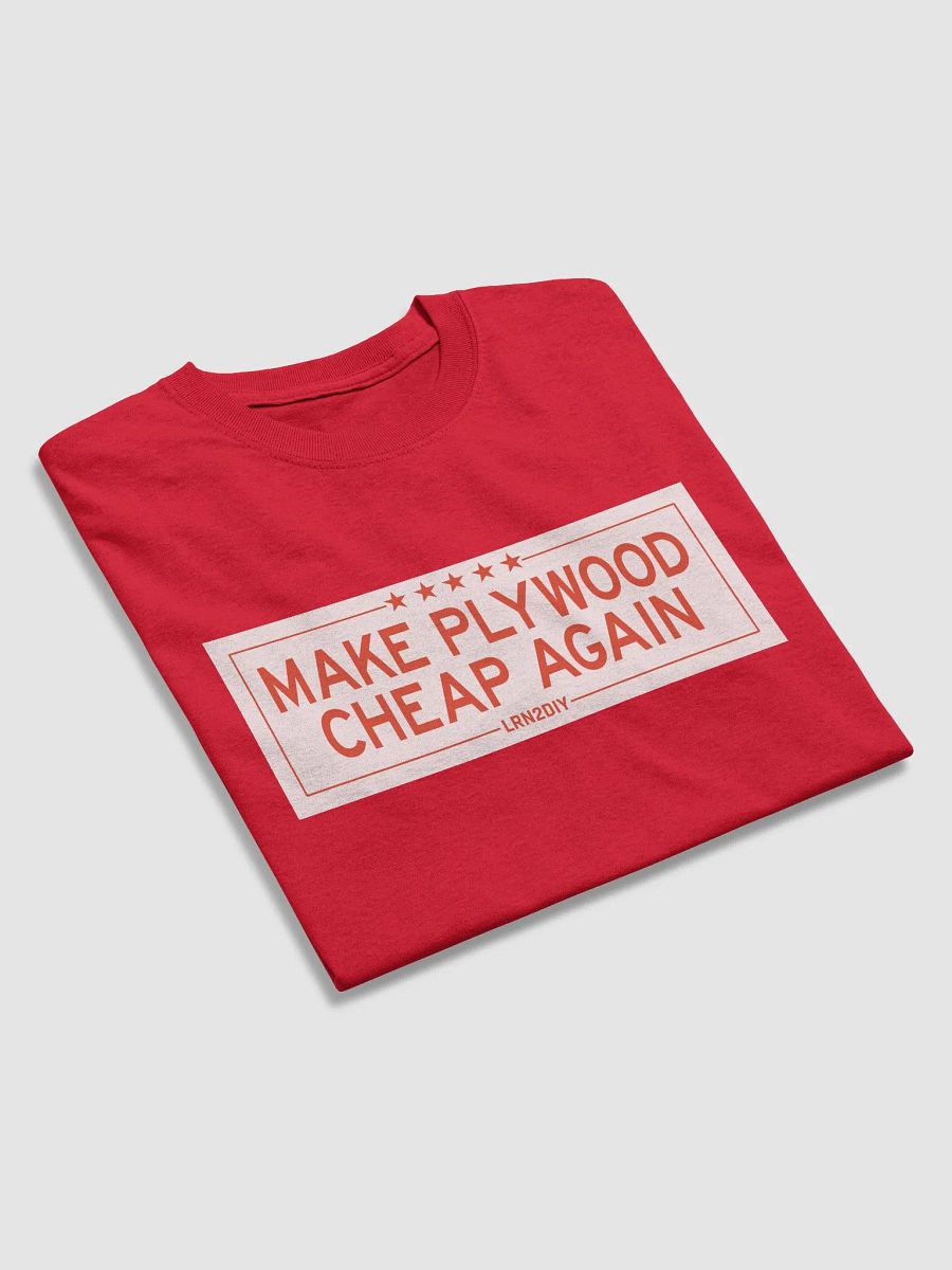 Make Plywood Cheap Again (Light Version) - Heavyweight Tee product image (32)