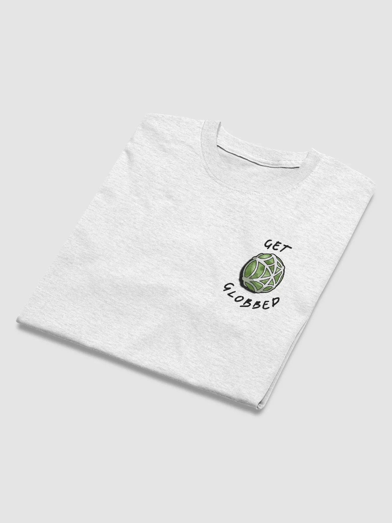 'Get Globbed' T-Shirt product image (3)
