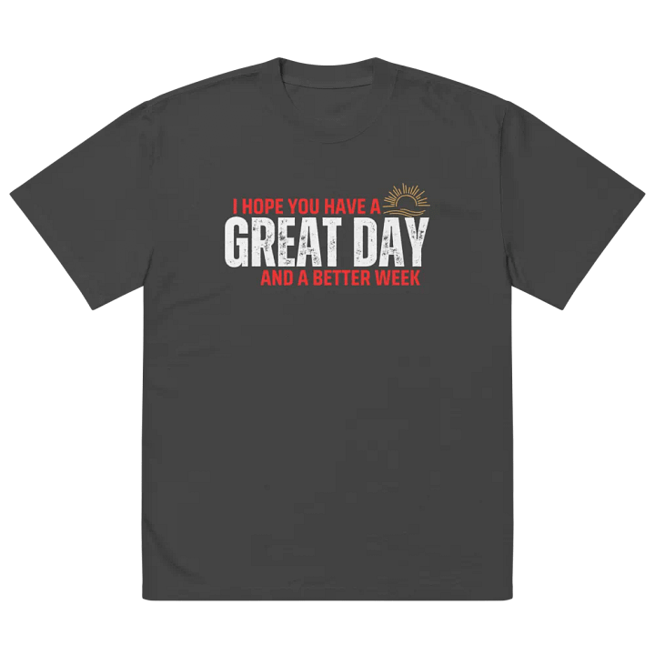 Great Day/Better Week Oversized Tee product image (2)