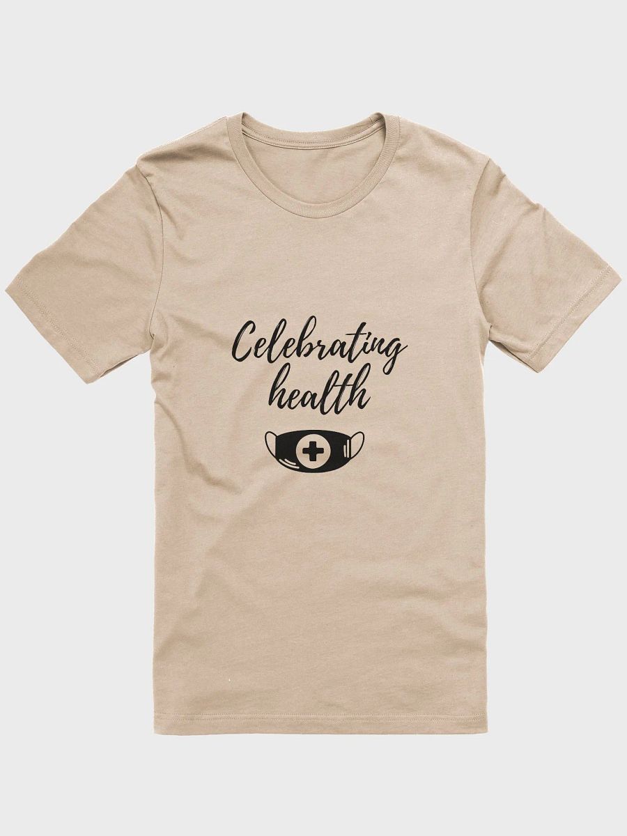 Celebrating health Dark Unisex Super soft T-Shirt product image (2)
