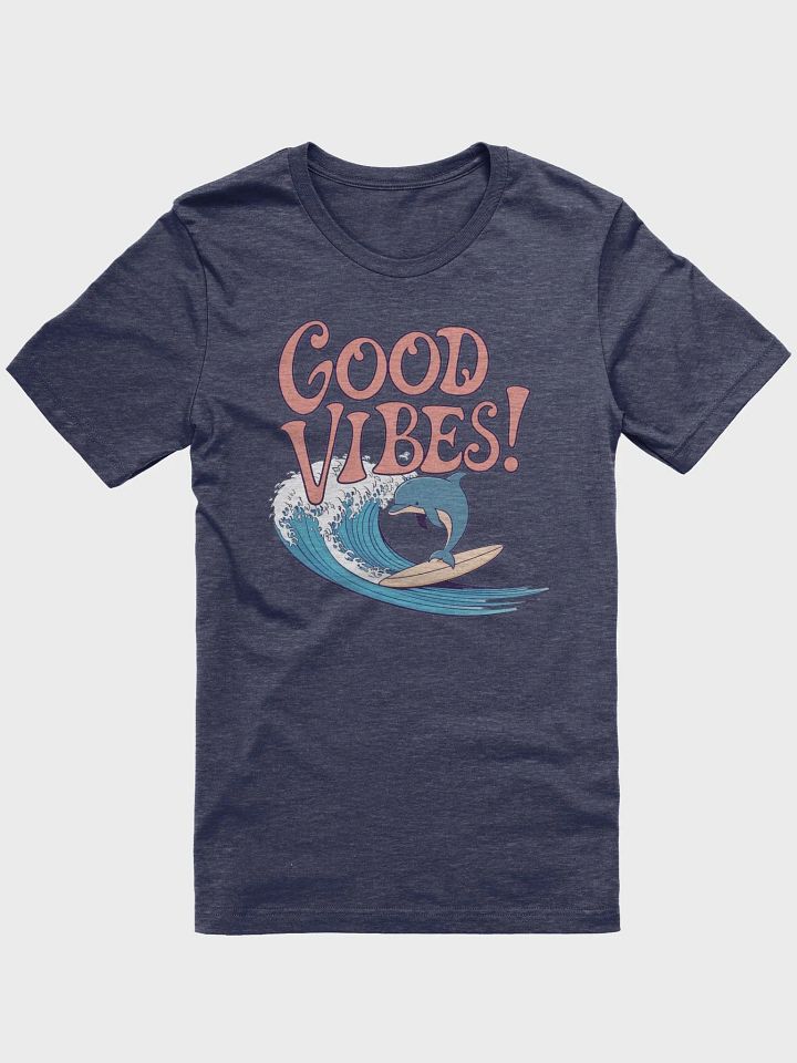 Good Vibes Dolphin T-Shirt product image (8)