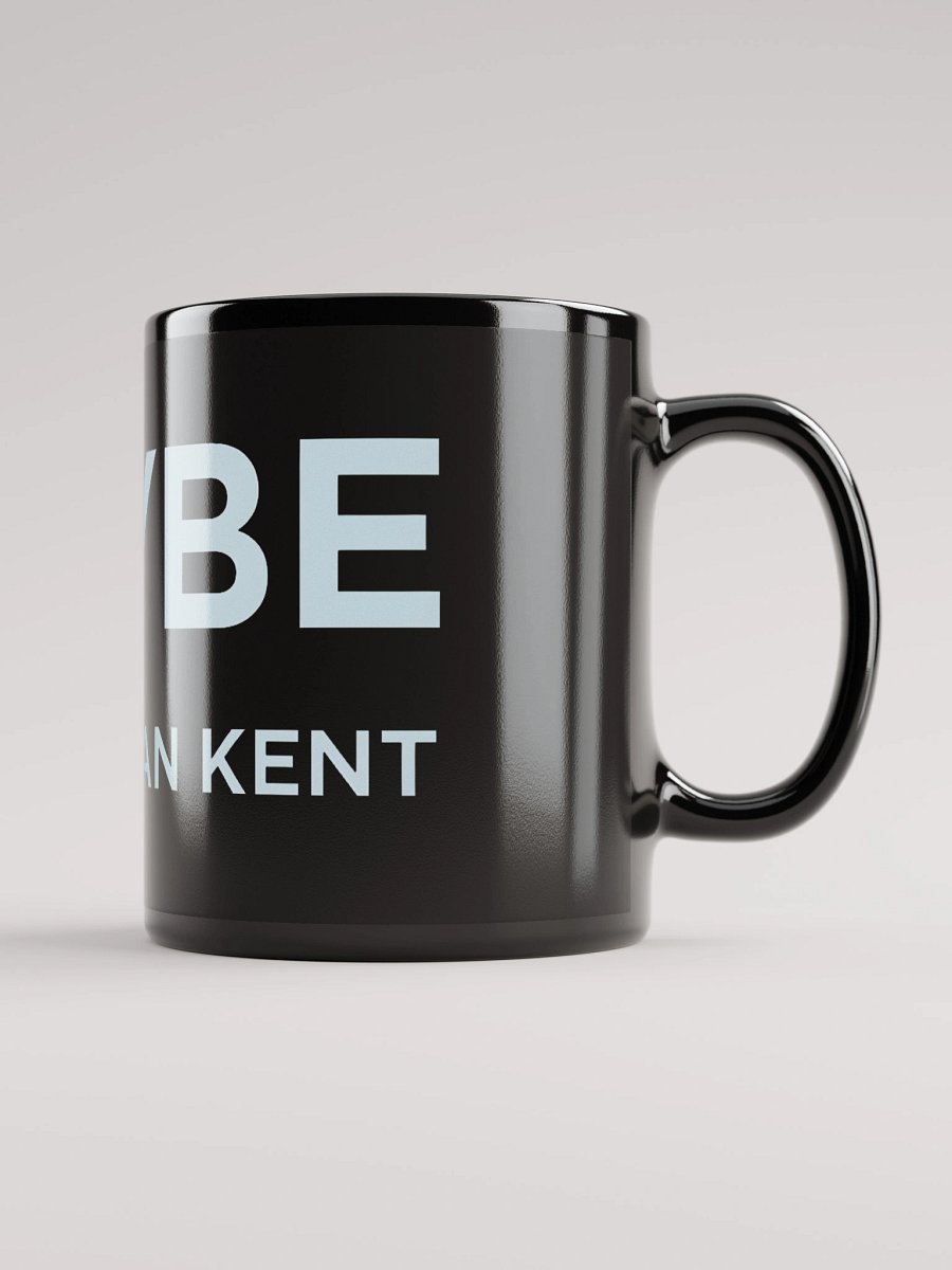 Maybe - Jonathan Kent MoS quote mug. product image (1)