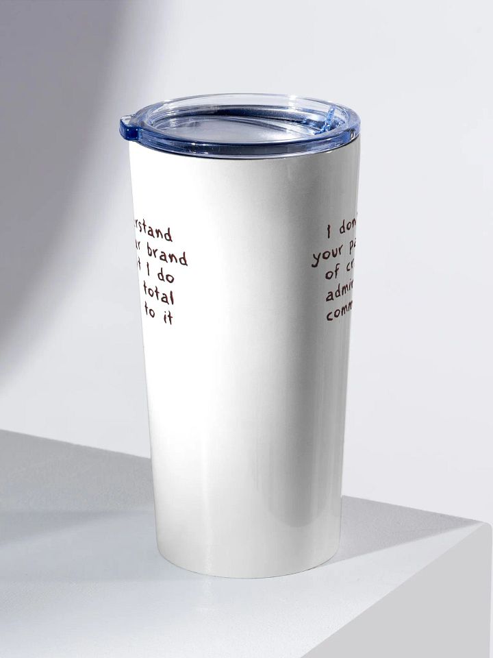 Brand of Crazy - Tumbler 20 oz product image (2)
