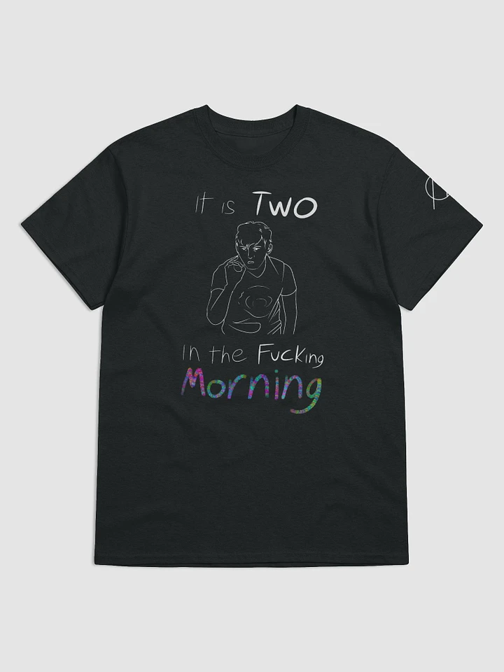 It Is Two In The F***ing Morning One Door Over Shirt product image (6)