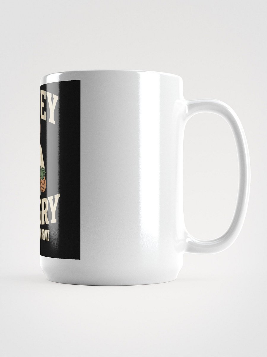 Better Than Being Broke Mug product image (4)