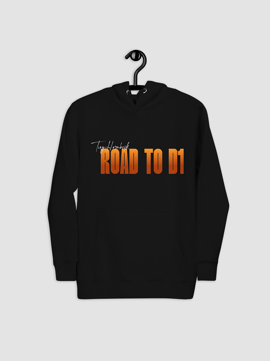 Troy Hornbeck - ROAD TO D1 - Black Hoodie with ORANGE product image (4)