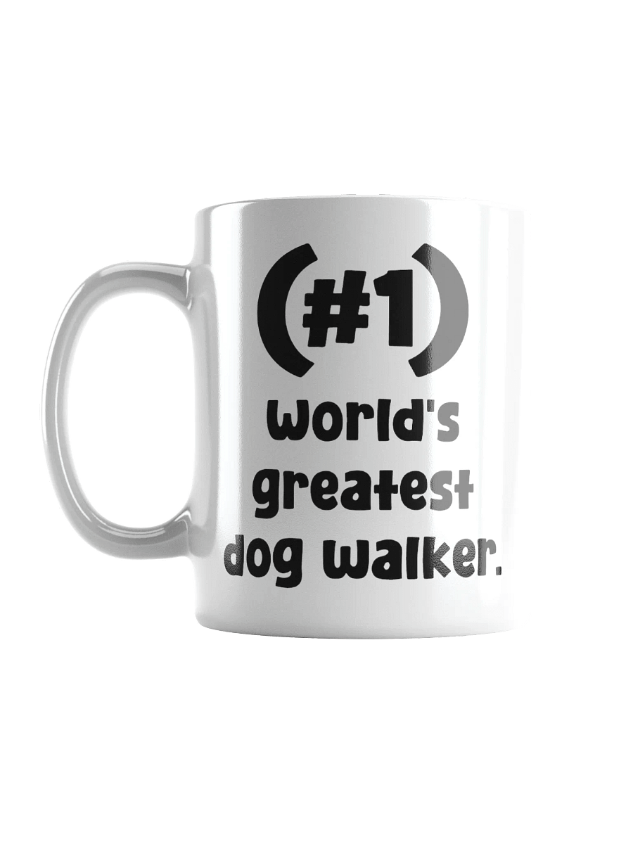 #1 World's Greatest Dog Walker Mug product image (3)