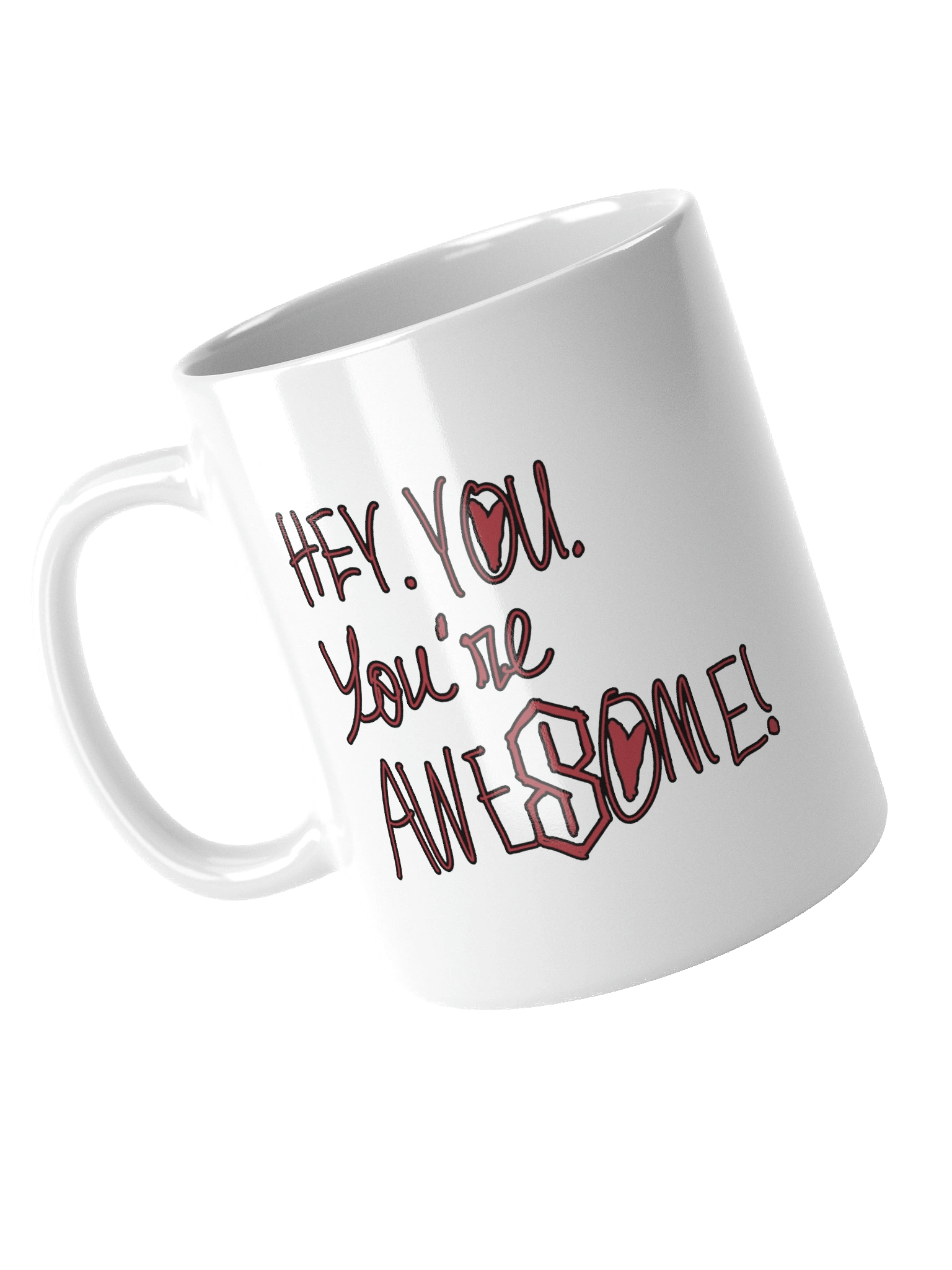 Hey. You. You're Awesome Light Mug product image (4)