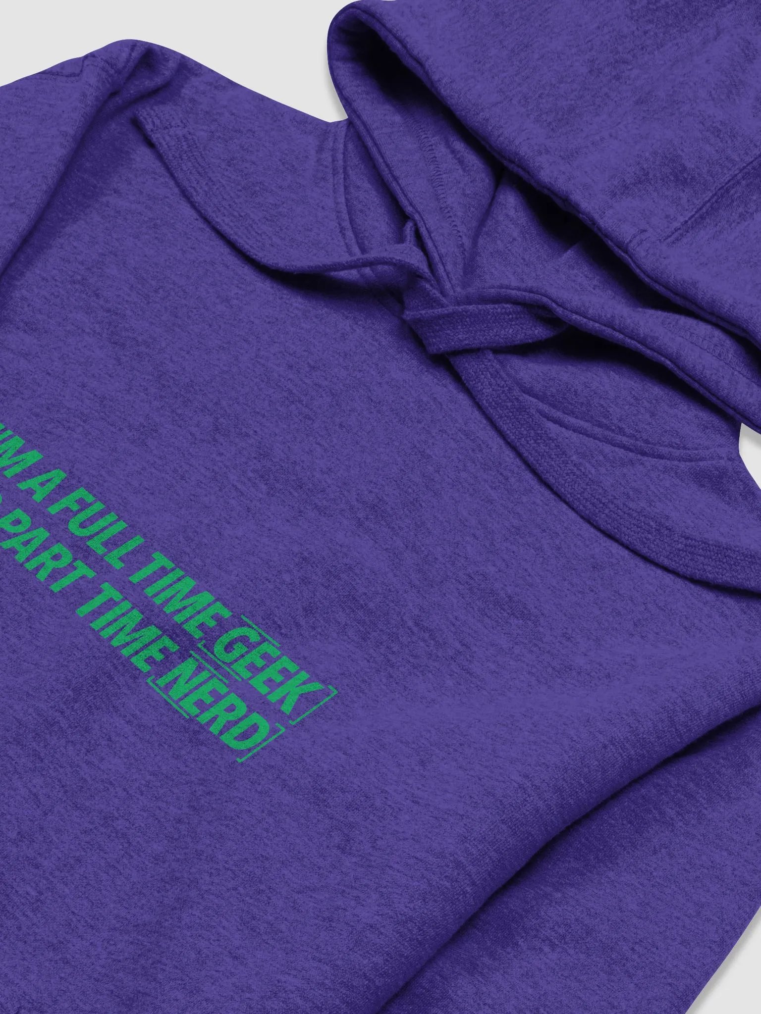 I'm A Full Time Geek And Part Time Nerd Unisex Premium Hoodie product image (32)