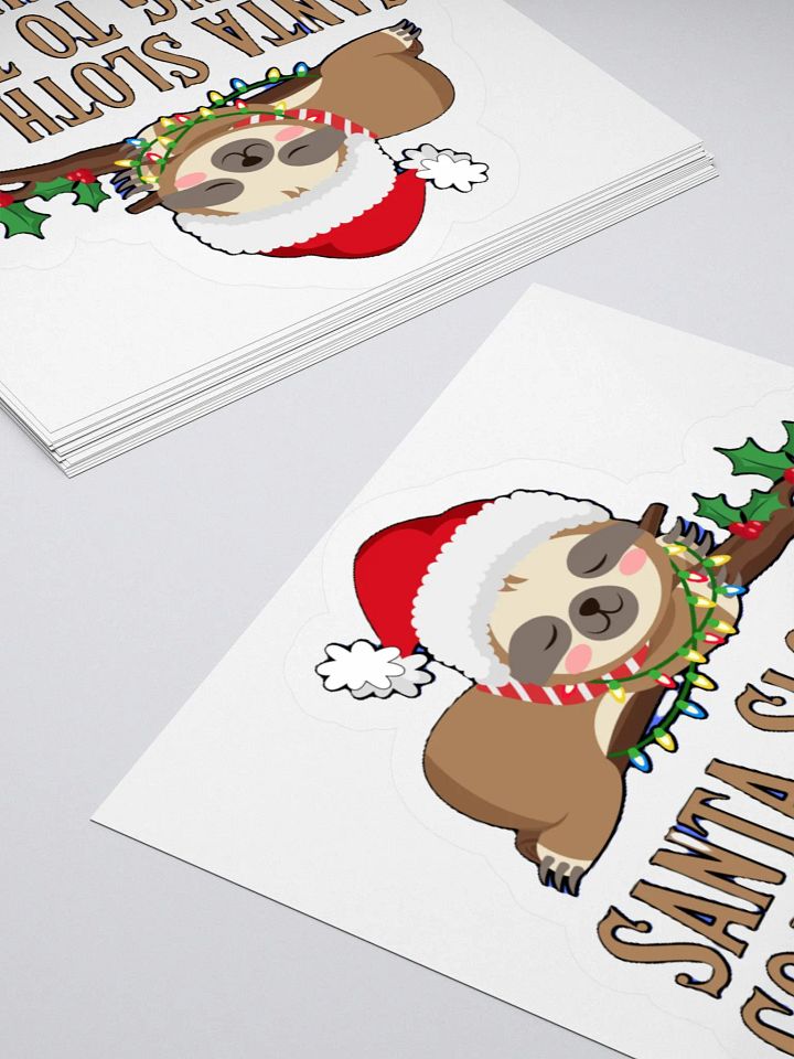 SANTA SLOTH IS COMING TO TOWN... EVENTUALLY product image (2)