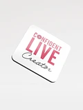 Confident Live Creator Coaster product image (1)
