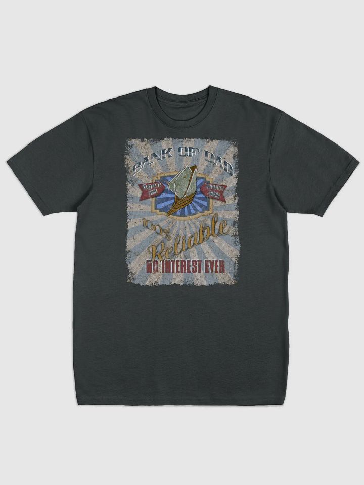 Bank of Dad T-Shirt product image (1)