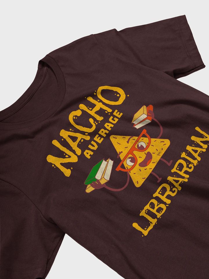 Nacho Average Librarian Shirt product image (8)