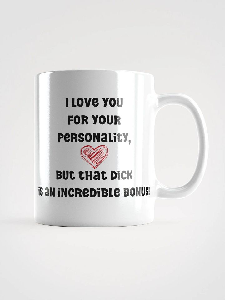 I love you for your personality Valentine's day mug for him product image (1)