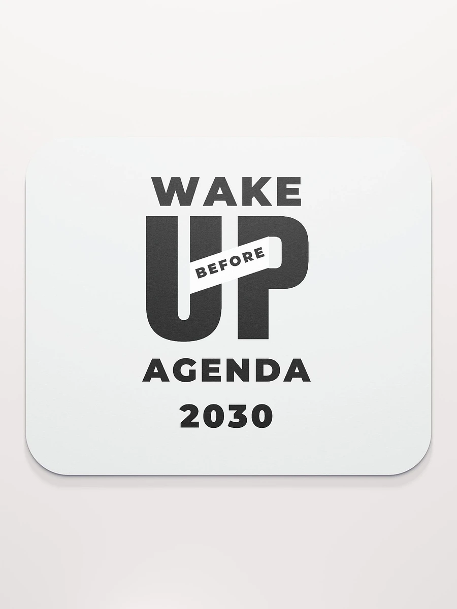 White Mouse Pad Wake Up Before Agenda 2030 product image (3)