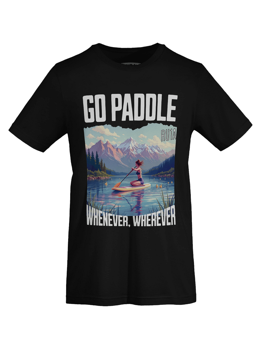 Go Paddle, Whenever, Wherever - White Font product image (40)