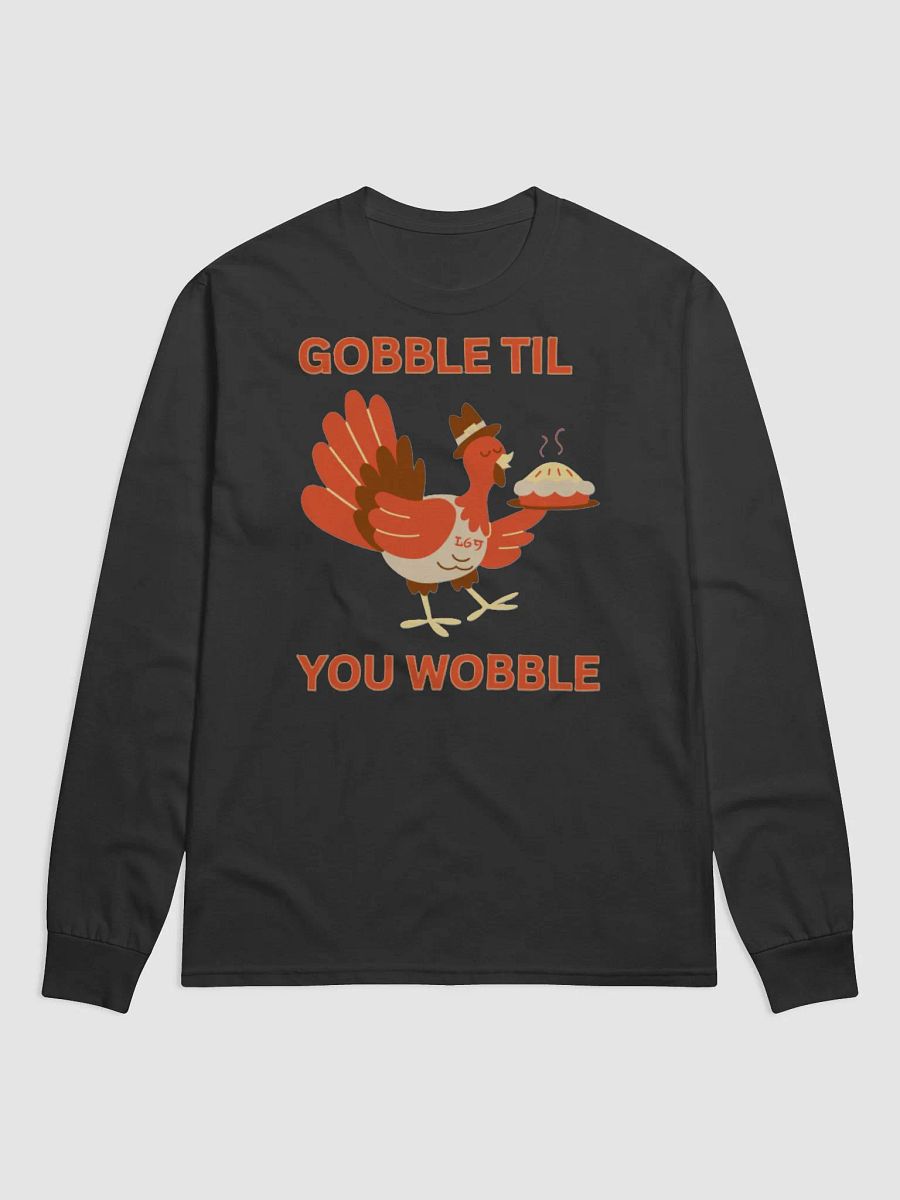 GOBBLE TIL YOU WOBBLE product image (2)