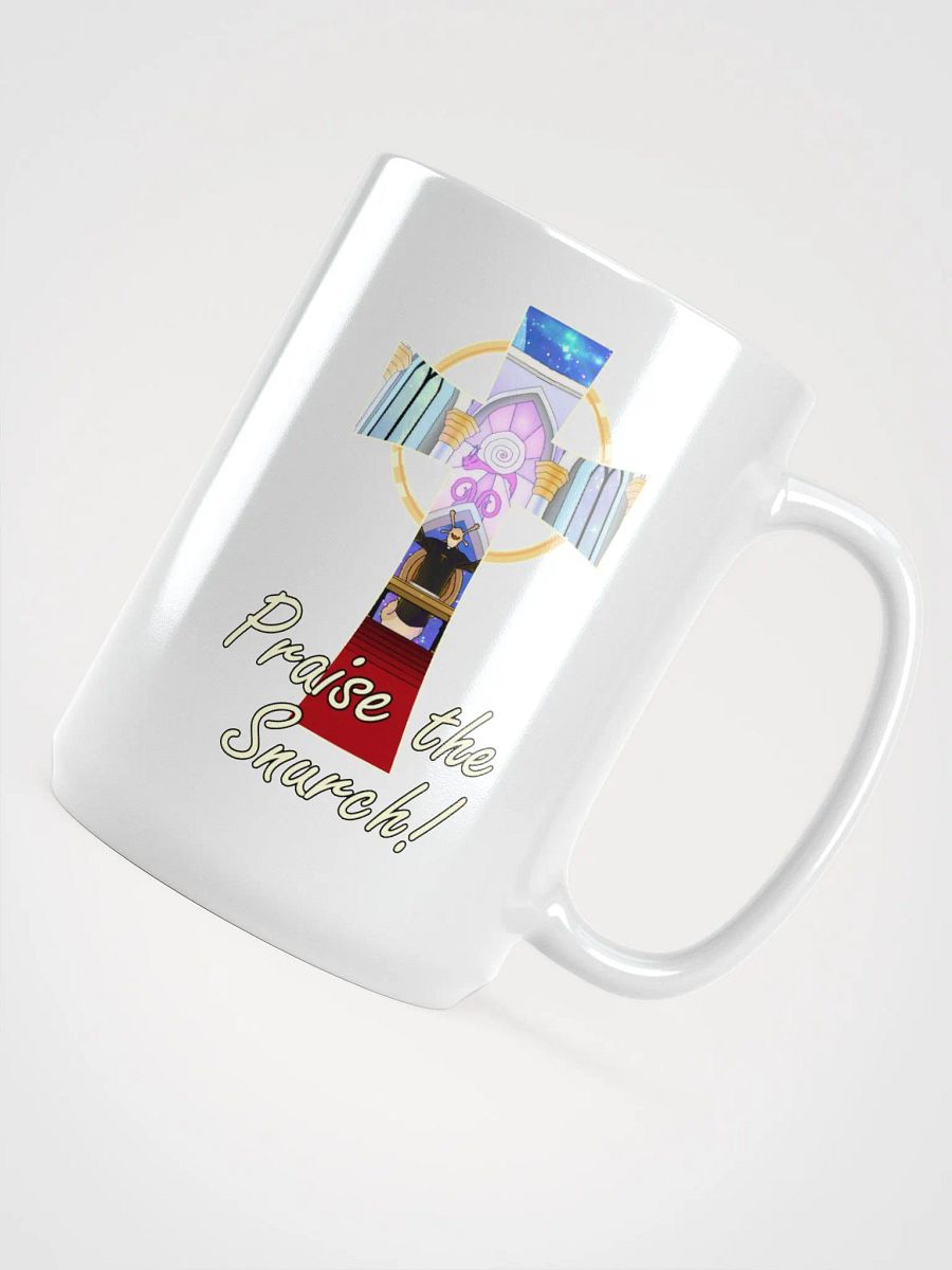 Praise the Snurch! mug product image (4)