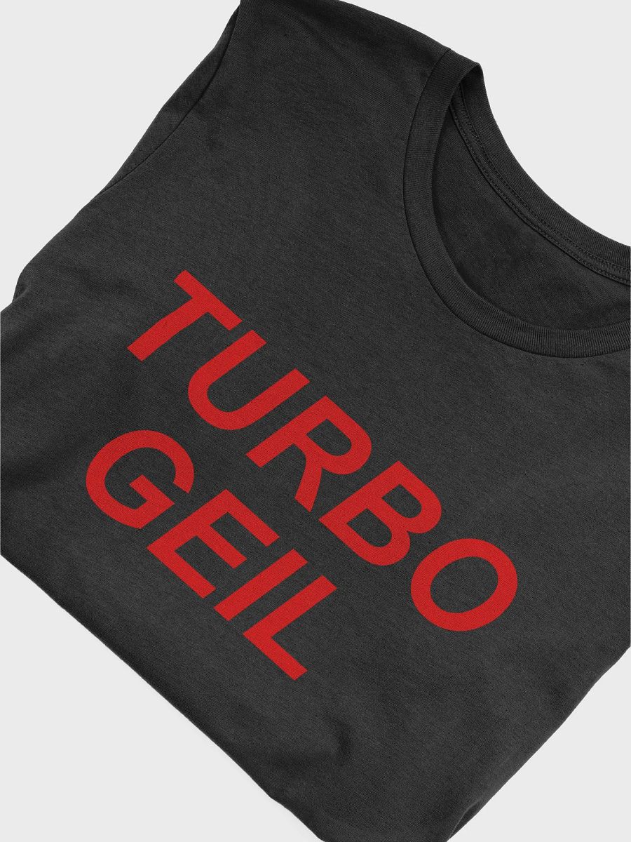 Turbo Geil T Shirt product image (46)