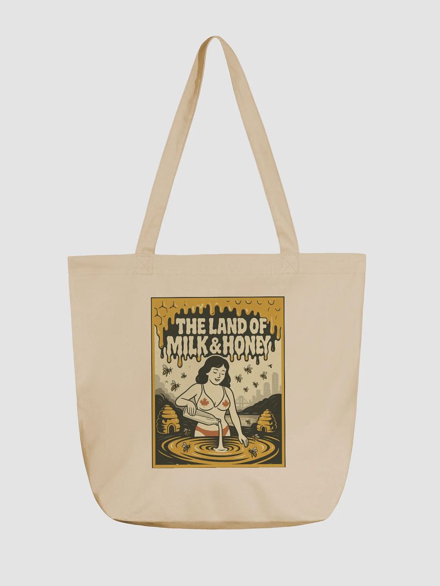 Cream "THE LAND OF MILK & HONEY" Organic Tote Bag product image (1)