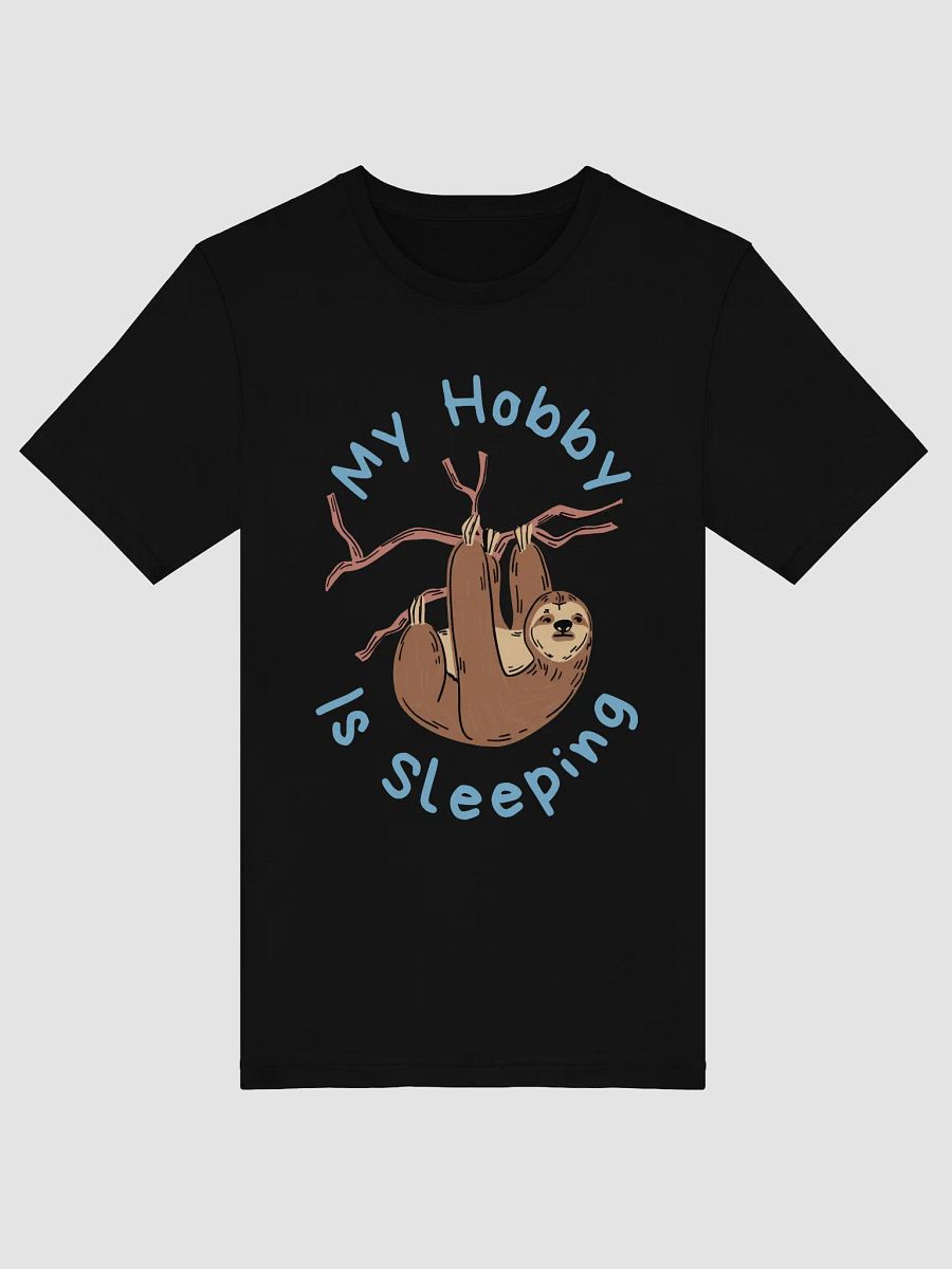 Lazy Sloth "My Hobby is Sleeping" Funny Tree-Hanging T-Shirt product image (9)