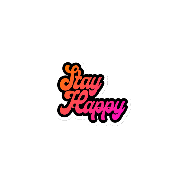 Stay Happy Magnet! product image (1)