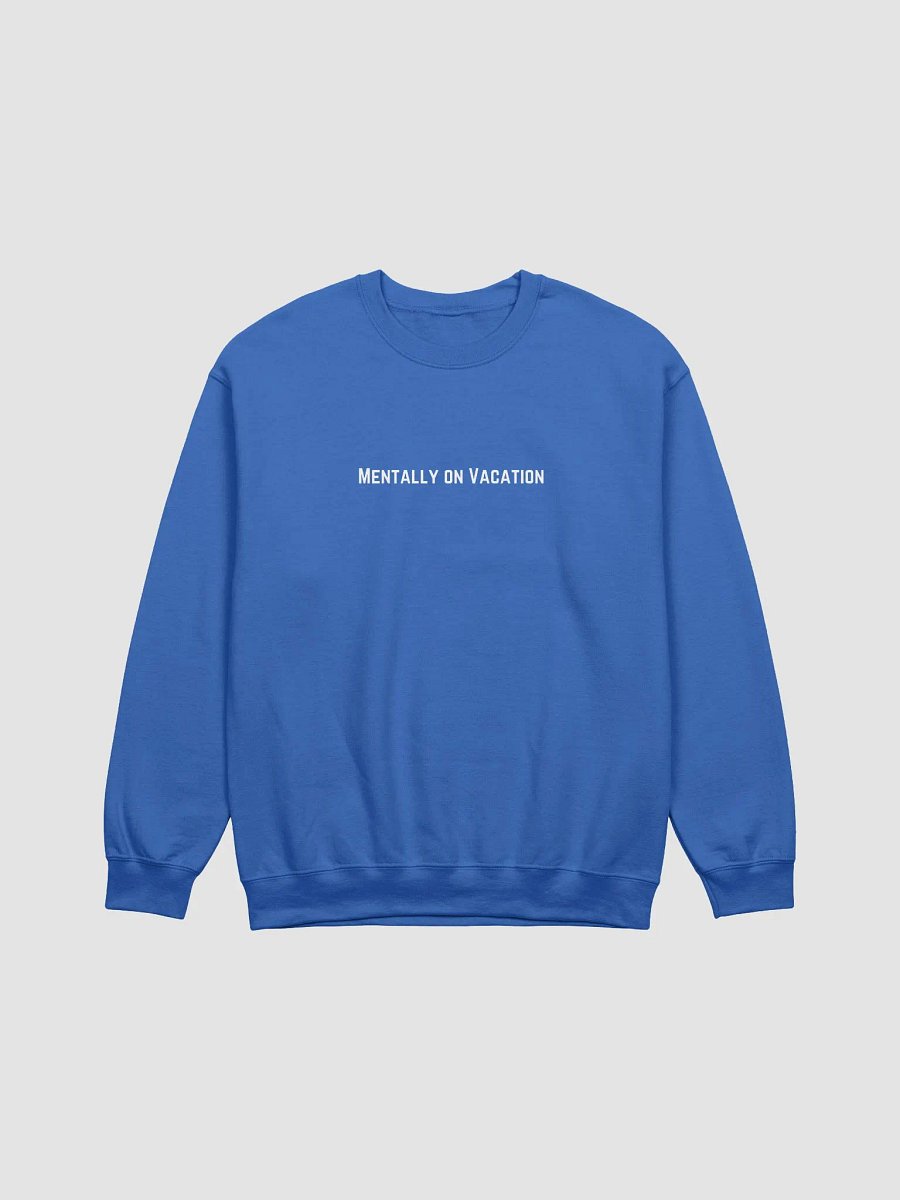 Mentally on Vacation - White product image (2)