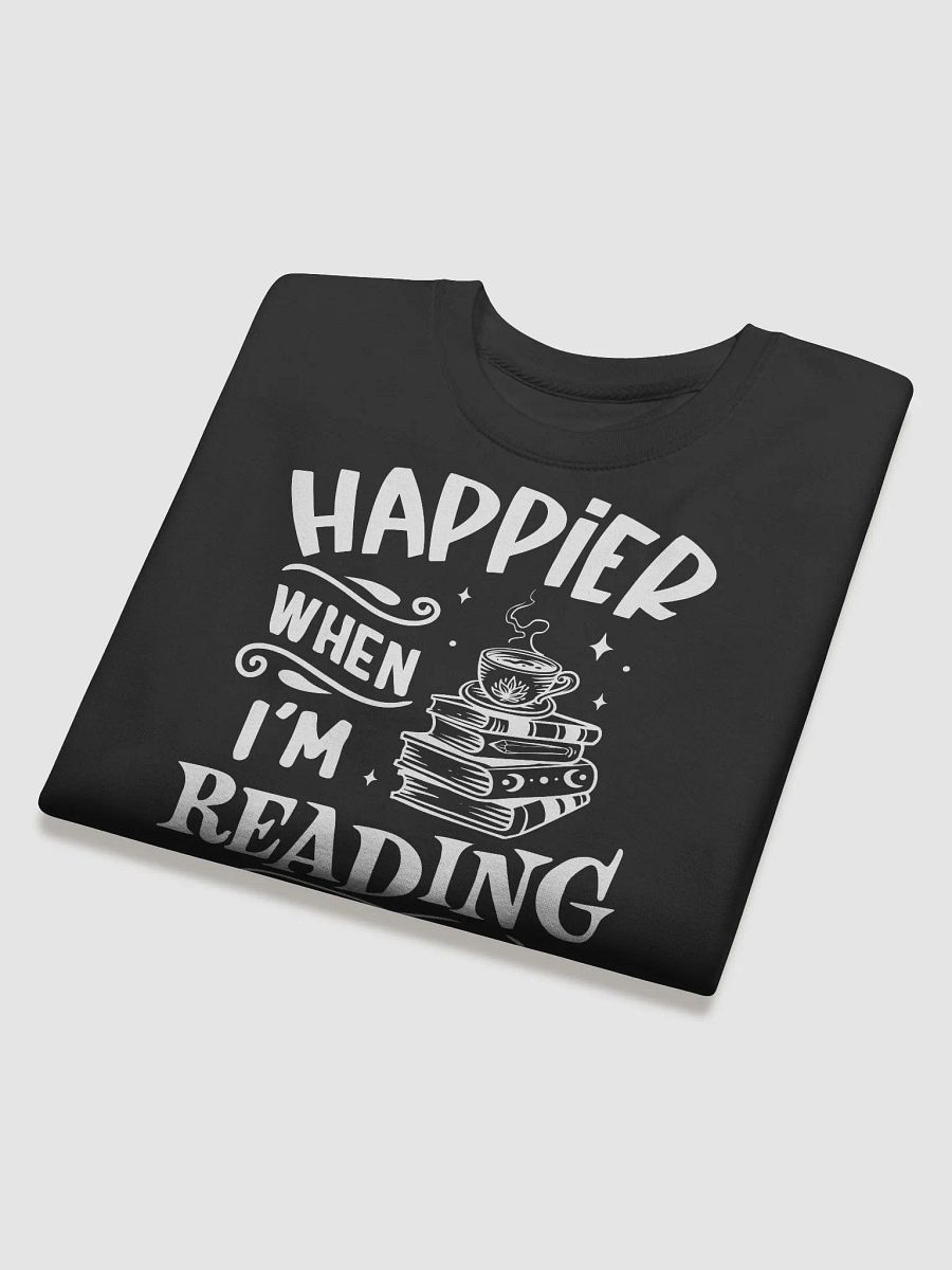 Happier When I'm Reading Hoodie product image (4)